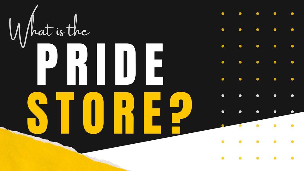 what is the pride store