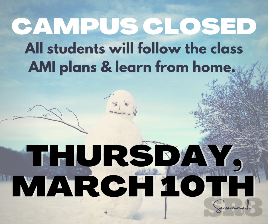 Campus closed Thursday, March 10th 
