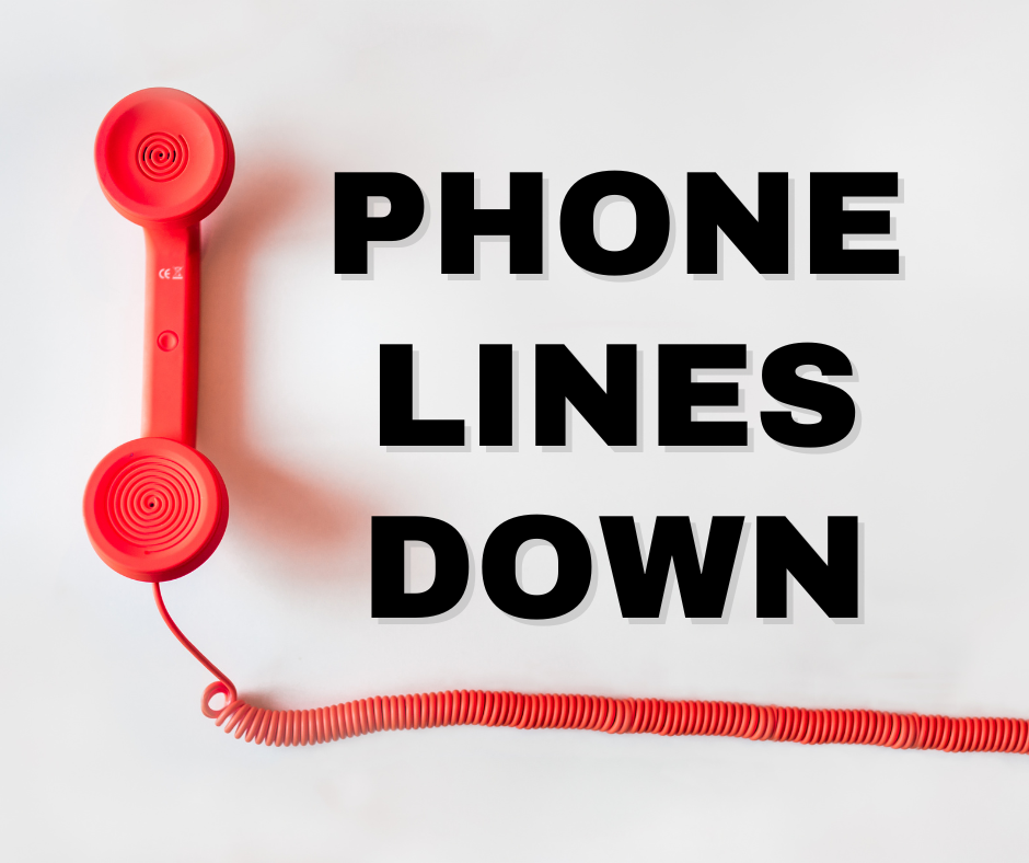 phone lines down