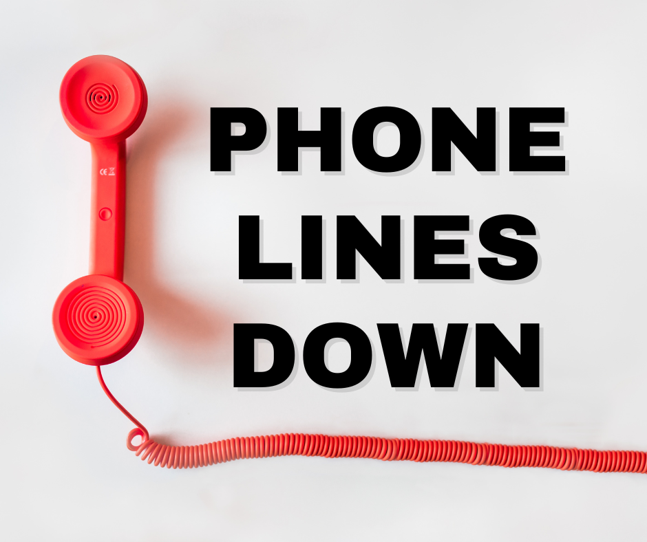Red Phone receiver with bold black text that reads Phones lines down