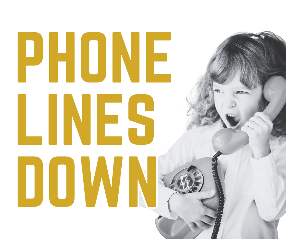 Phone Lines Down